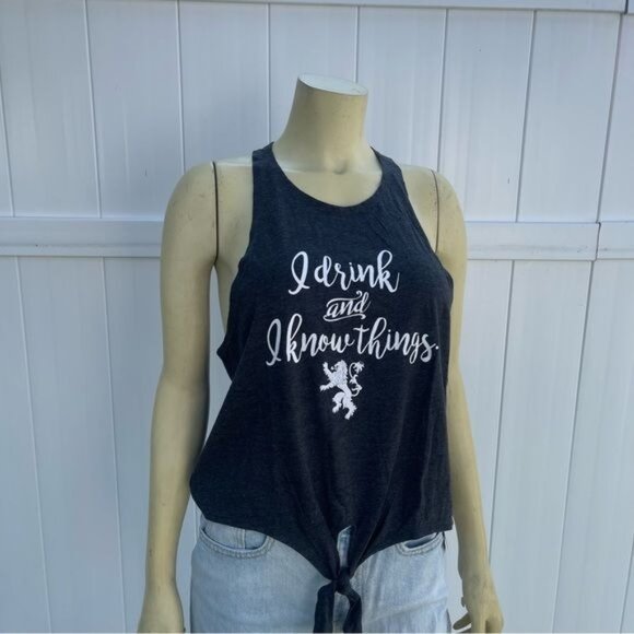 Tops - Game of Thrones Dark Gray Tank Top " I Drank & I Know Things" Size L